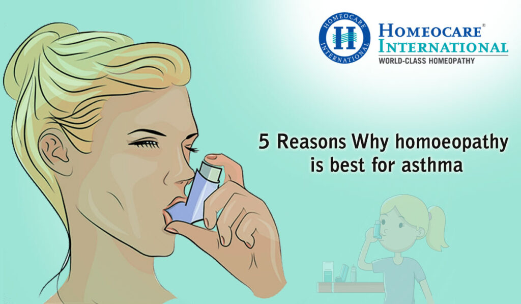 5 Reasons Why homoeopathy is best for asthma Homeocare International