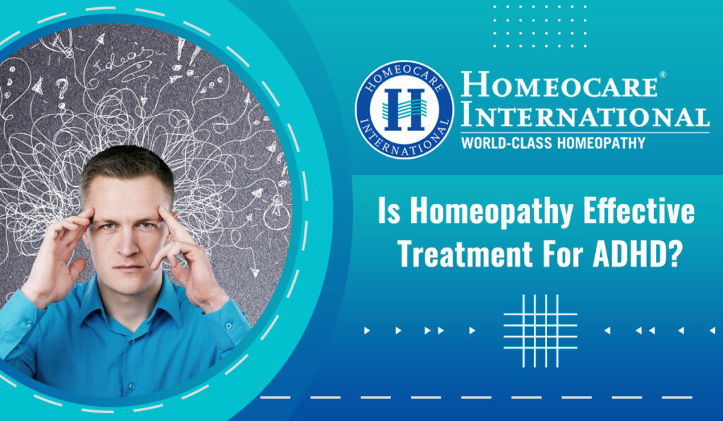 Is homeopathy Effective Treatment for ADHD