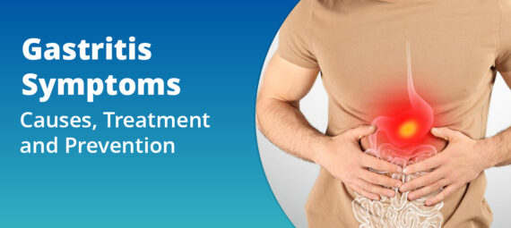 gastritis symptoms causes treatment and prevention